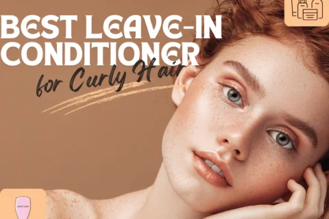 Best Leave In Conditioner for Curly Hair